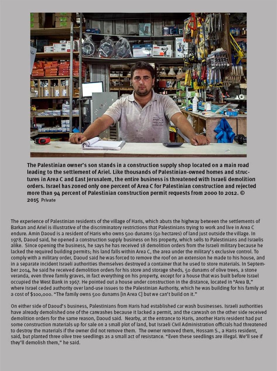 The Palestinian owner’s son stands in a construction supply shop located on a main road leading to the settlement of Ariel. Like thousands of Palestinian-owned homes and structures in Area C and East Jerusalem, the entire business is threatened with Israe